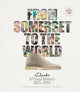 From Somerset to the World: Clarks A Visual History 1825-2025