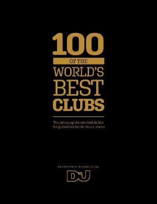 100 of The World's Best Clubs