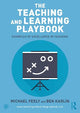 The Teaching and Learning Playbook: Examples of Excellence in Teaching