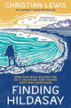 Finding Hildasay: How One Man Walked the UK's Coastline and Found Hope and Happiness