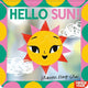 Hello Sun!: A summery search-and-find mirror book