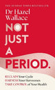 Not Just a Period: Reclaim Your Cycle, H