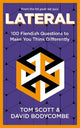 Lateral: 100 Fiendish Questions to Make You Think Differently