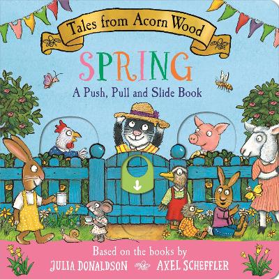 Tales from Acorn Wood: Spring: A Push, P