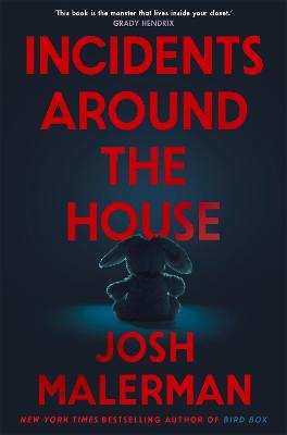 Incidents Around the House