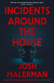 Incidents Around the House