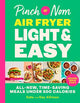 Pinch of Nom Air Fryer Light & Easy : Al