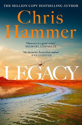 Legacy: Martin Scarsden returns in the brand new crime novel from the million copy international bestseller