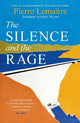 The Silence and the Rage: The epic and compelling second novel in 'The Glorious Years' series