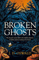 Broken Ghosts: a haunting, gothic coming-of-age story from the bestselling author of the Inspector McLean series
