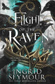 Flight of the Raven: The final epic instalment in the Eldrystone trilogy!