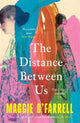 The Distance Between Us: The Sunday Times Bestseller from the Author of Hamnet