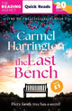The Last Bench : a thrilling Quick Read