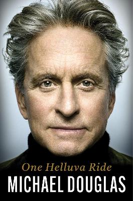 One Helluva Ride: The explosive memoir from the Academy Award-winning actor and Hollywood legend