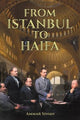 From Istanbul to Haifa