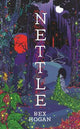 Nettle: Faery Realms series: The darkly enchanting YA fantasy
