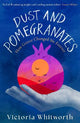 Dust and Pomegranates: How Greece Changed Me Forever