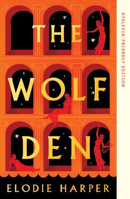The Wolf Den: Dyslexia-friendly Edition