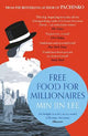 Free Food for Millionaires: From the acclaimed author of PACHINKO