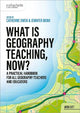 What is Geography Teaching, Now?