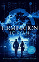 Termination: A thriller