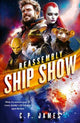 Ship Show: A Humorous Space Opera