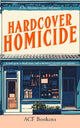 Hardcover Homicide: A Cozy Mystery Adventure
