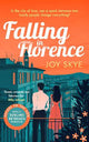 Falling in Florence: A heart warming, feel-good romance about love, life and family