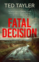 Fatal Decision: A Cold Case Murder Mystery Series
