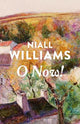 O Now!: From the award-winning, internationally bestselling author of FOUR LETTERS OF LOVE and THIS IS HAPPINESS