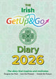 The Irish Get Up and Go Diary: The diary that inspires and motivates