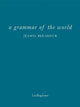 a grammar of the world