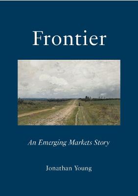 Frontier: An Emerging Markets Story