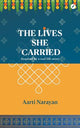 The Lives She Carried