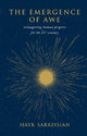 The Emergence of Awe: Reimagining Human Progress for the 21st Century