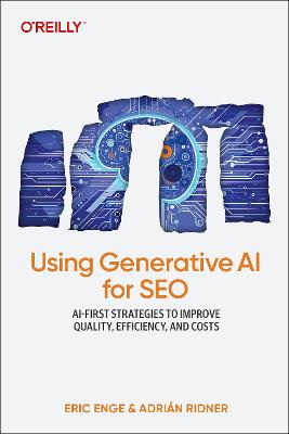 Using Generative AI for SEO: Scaling Content Development and Driving Search Engine Optimization