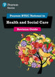 Pearson REVISE BTEC National Health and Social Care Revision Guide