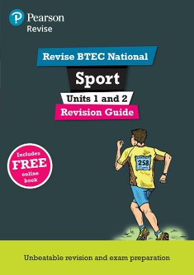 Pearson REVISE BTEC National Sport Units 1 & 2 Revision Guide inc online edition - for 2025 exams