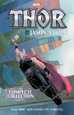 Thor by Jason Aaron: The Complete Collec