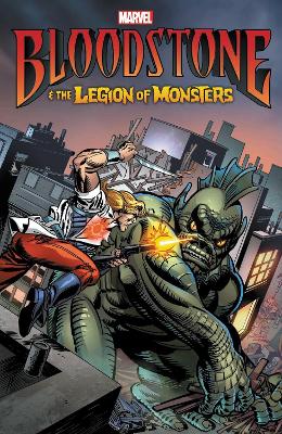 Marvel Bloodstone And The Legion Of Mons