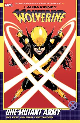 Laura Kinney: Wolverine Vol. 1 - One-Mut