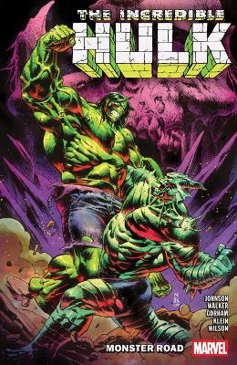 Incredible Hulk Vol 6 Monster Road