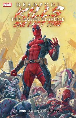 Deadpool Kills The Marvel Universe One L