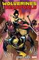 Wolverines & Deadpools