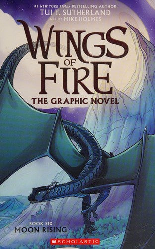 Moon Rising (Wings of Fire Graphic Novel #6)