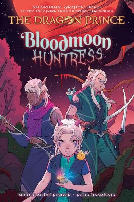 Bloodmoon Huntress (The Dragon Prince Gr