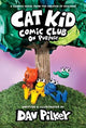 Cat Kid Comic Club 3: