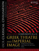 OCR Classical Civilisation AS and A Level Components 21 and 22: Greek Theatre and Imperial Image