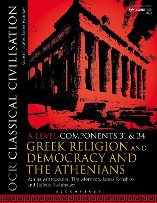 OCR Classical Civilisation A Level Components 31 and 34: Greek Religion and Democracy and the Athenians