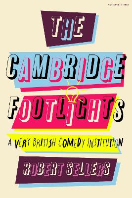 The Cambridge Footlights: A Very British Comedy Institution